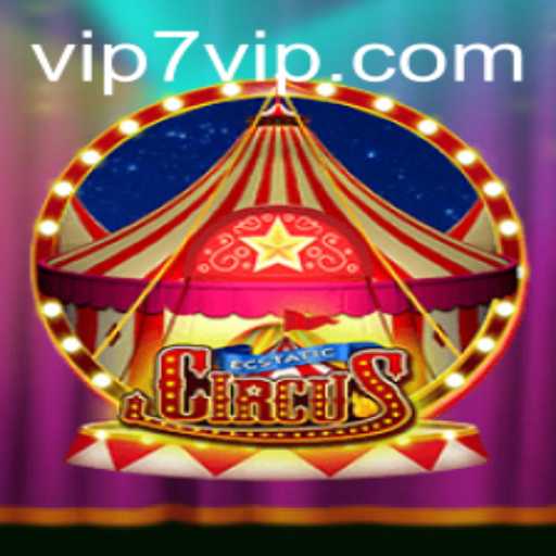 EcstaticCircus: An Enchanting Escape into the World of 7VIP