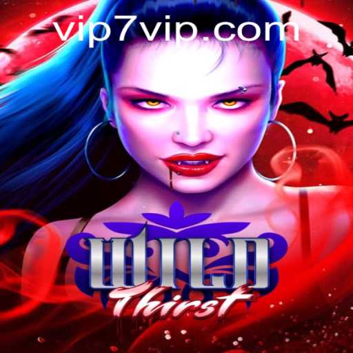 Diving into the Wild World of WildThirst and the Exciting 7VIP Feature